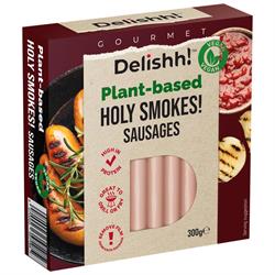 Delishh Delishh! Holy Smokes! Vegan Sausages 300g