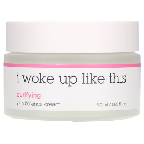 I Woke Up Like This, Purifying, Skin Balance Cream, 1.69 fl oz (50 ml)